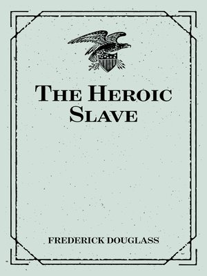 cover image of The Heroic Slave
